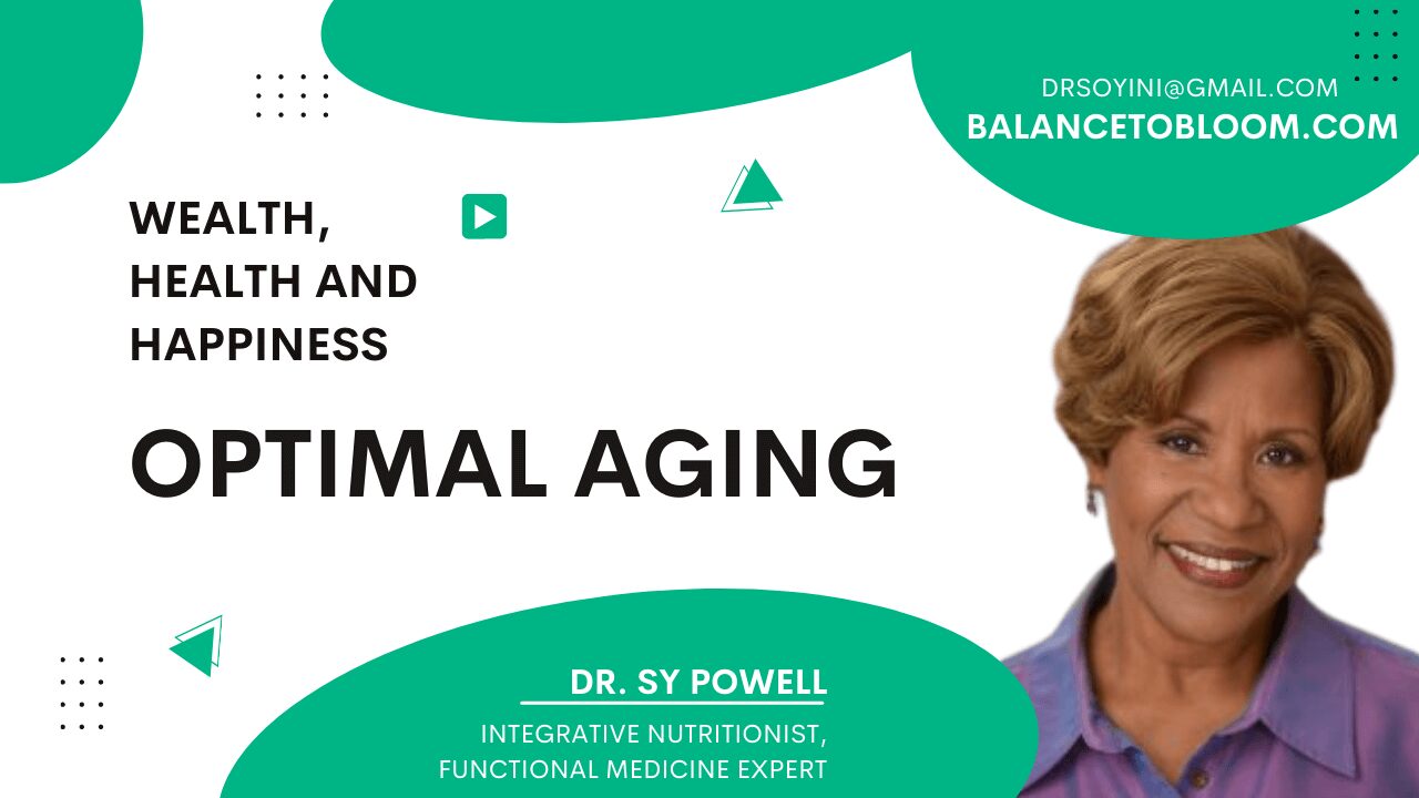 optimal aging with Dr. Sy Powell optimal aging with dr sy powell