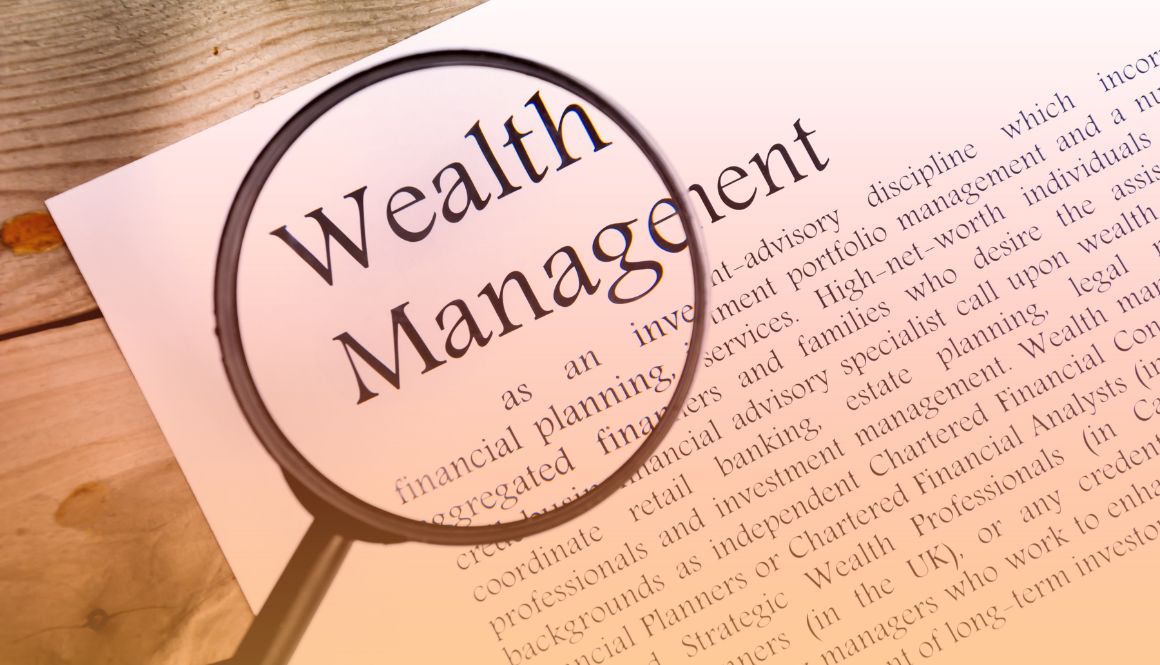 What is Wealth Management?